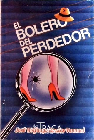 El Bolero Del Perdedor