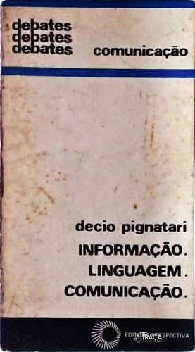 Informação. Linguagem. Comunicação
