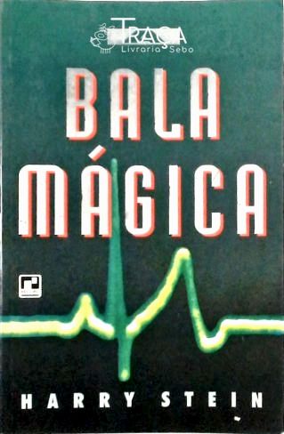 A Bala Mágica