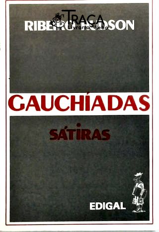 Gauchíadas - Sátiras