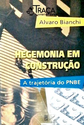 Hegemonia em Construção