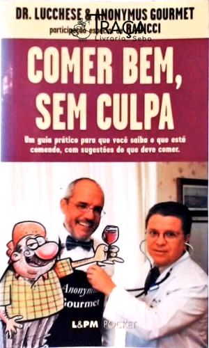 Comer Bem, sem Culpa