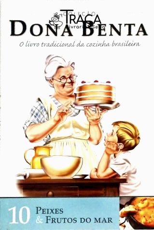Dona Benta - Peixes e Frutos do Mar