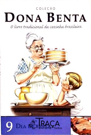 Dona Benta - Dia de Festa