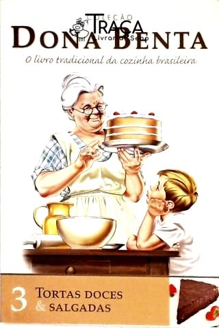 Dona Benta - Tortas Doces e Salgadas
