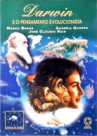 Darwin e o Pensamento Evolucionista