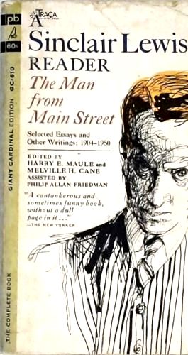 The Man From Main Street - a Sinclair Lewis Reader