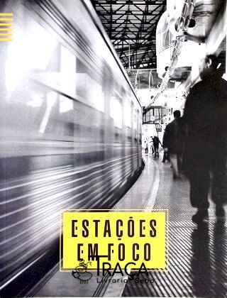 Estações em Foco