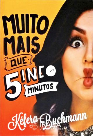 Muito Mais Que 5 Minutos