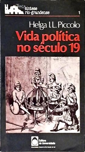 Vida Política No Século 19
