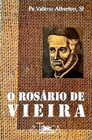 O Rosário De Vieira