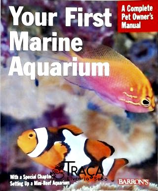 Your First Marine Aquarium