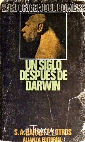 El Origen Del Hombre - Un Siglo Despues de Darwin