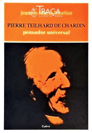 Pierre Teilhard de Chardin