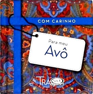 Com Carinho para Meu Avô