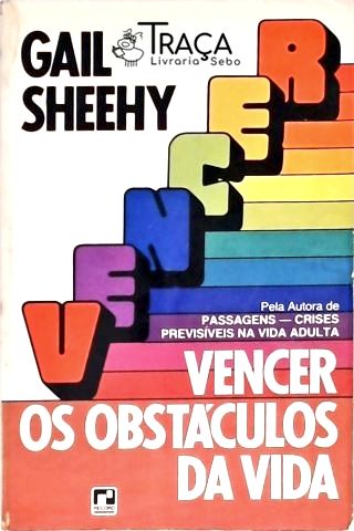 Vencer os Obstáculos da Vida