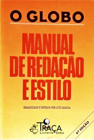 O Globo - Manual de Redação e Estilo