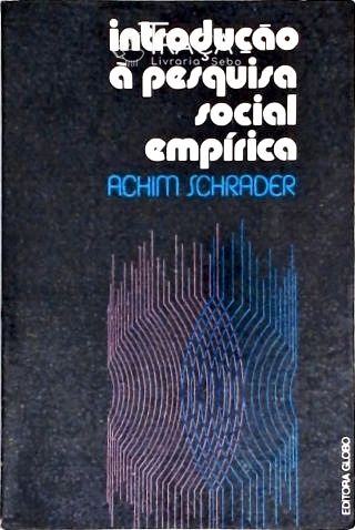 Introdução À Pesquisa Social Empírica