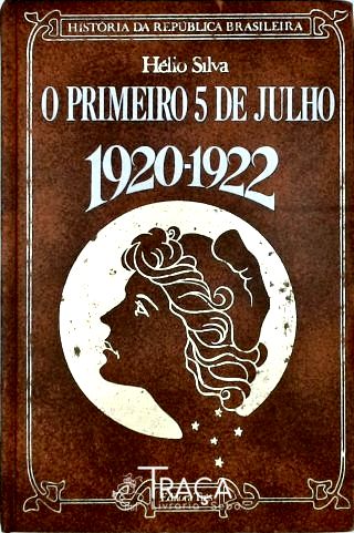 O Primeiro 5 de Julho