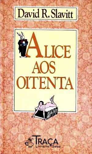 Alice Aos Oitenta