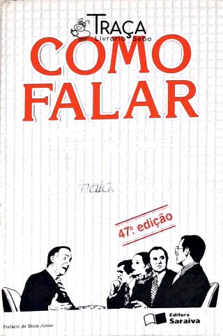 Como Falar Corretamente e sem Inibições