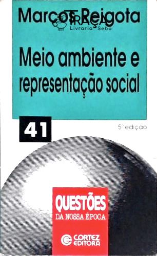 Meio Ambiente e Representação Social