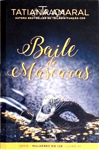 Baile de Máscaras - Livro 1
