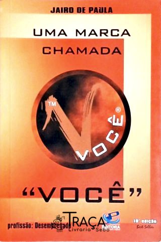 Uma Marca Chamada Você