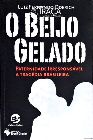 O Beijo Gelado