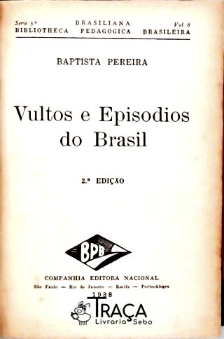 Vultos E Episodios Do Brasil