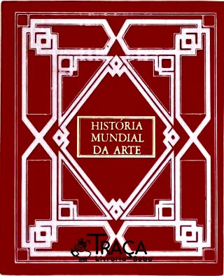 História Mundial da Arte - em 3 Volumes