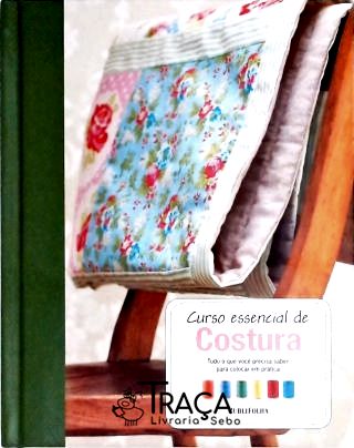 Curso Essencial de Costura