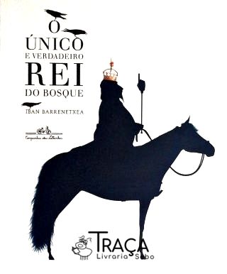 O Único e Verdadeiro Rei do Bosque