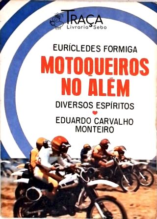 Motoqueiros No Além