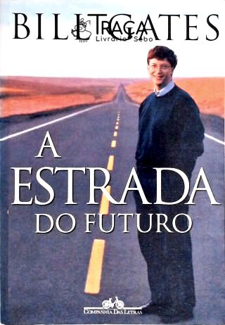 A Estrada do Futuro