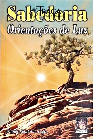 Sabedoria - Orientações de Luz