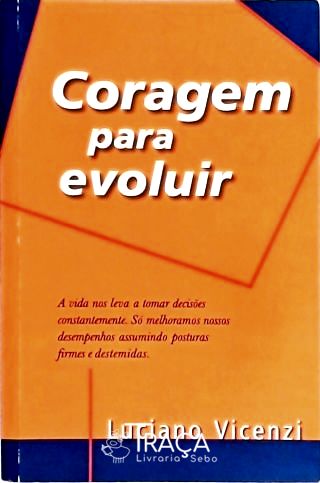 Coragem para Evoluir