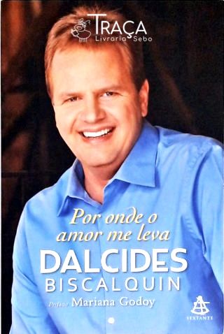 Por Onde o Amor Me Leva