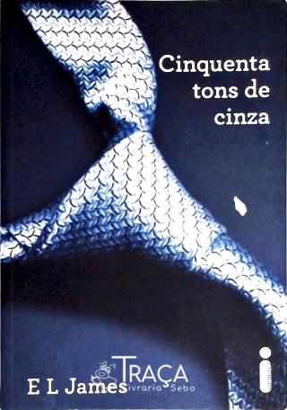 Cinquenta Tons de Cinza