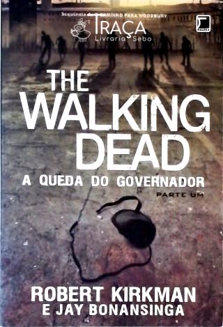 The Walking Dead - a Queda do Governador - Parte 1