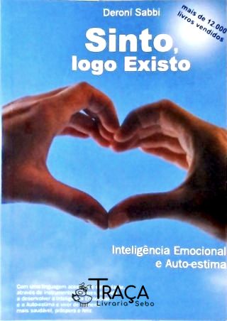 Sinto, Logo Existo - Autografado