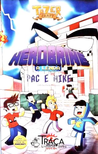 Herobrine - A Lenda