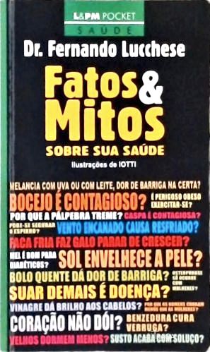 Fatos e Mitos Sobre Sua Saúde