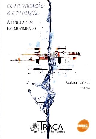 Comunicação e Educação