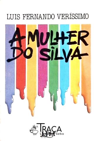 A Mulher do Silva