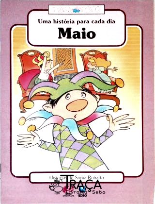 Uma História Para Cada Dia - Maio