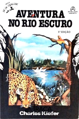Aventura No Rio Escuro