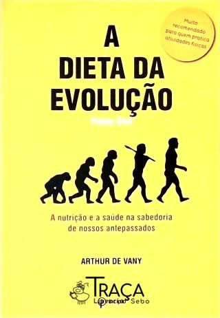 A Dieta da Evolução
