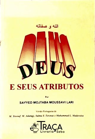 Deus e Seus Atributos