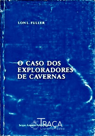 O Caso dos Exploradores de Cavernas